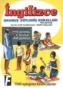 İngilizce Okunuş-Söyleniş Kuralları