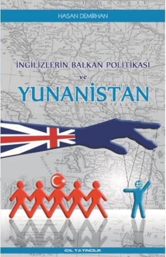 İngilizlerin Balkan Politikası ve Yunanistan