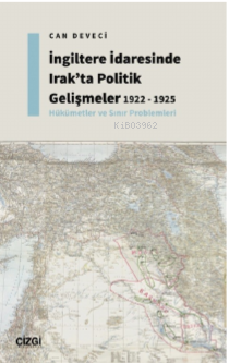 İngiltere İdaresinde Irak'ta Politik Gelişmeler 1922 - 1925 - Hükümetl