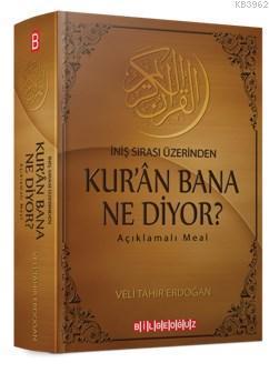 İniş Sırası Üzerinden Kur'an Bana Ne Diyor?