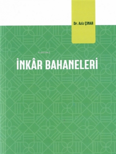 Inkar Bahaneleri