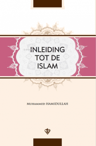 İnleiding Tot De islam