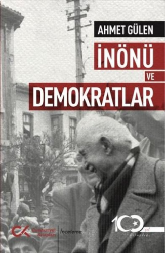 İnönü ve Demokratlar