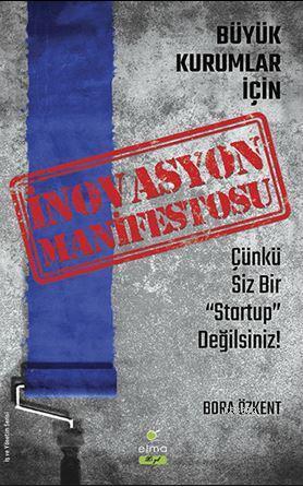 İnovasyon Manifestosu - Büyük Kurumlar İçin