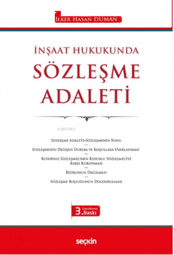 İnşaat Hukukunda Sözleşme Adaleti