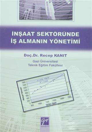 İnşaat Sektöründe İş Almanın Yönetimi