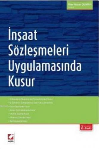 İnşaat Sözleşmeleri Uygulamasında Kusur