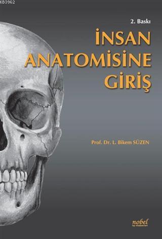 İnsan Anatomisine Giriş