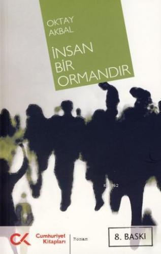 İnsan Bir Ormandır