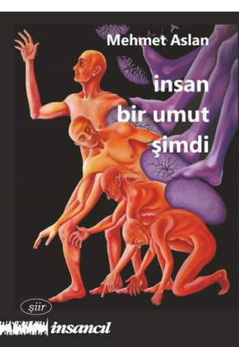 İnsan Bir Umut Şimdi