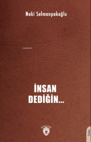 İnsan Dediğin...