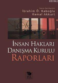 İnsan Hakları Danışma Kurulu Raporları