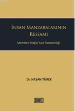 İnsan Manzaralarının Ressamı