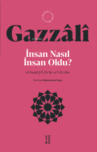 İnsan Nasıl İnsan Oldu?;el-Fusûl fi’l-Es’ile ve’l-Ecvibe