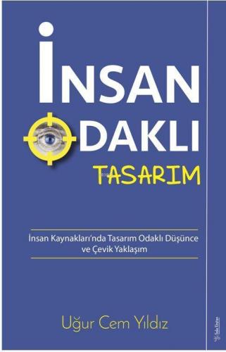 İnsan Odaklı Tasarım