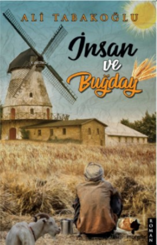 Insan Ve Buğday