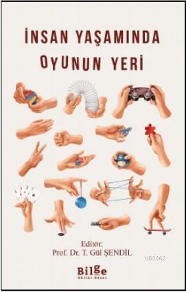 İnsan Yaşamında Oyunun Yeri