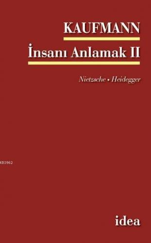 İnsanı Anlamak - I