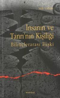 İnsanın ve Tanrının Kişiliği