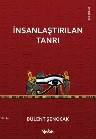 İnsanlaştırılan Tanrı