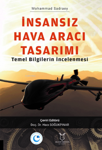 İnsansız Hava Aracı Tasarımı Temel Bilgilerin İncelenmesi