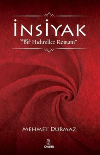 İnsiyak Bir Hıdırellez Romanı