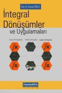 İntegral Dönüşümler ve Uygulamaları