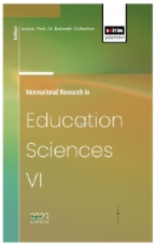 International Research in Education Sciences VI