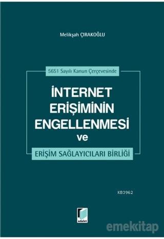 İnternet Erişiminin Engellenmesi ve Erişim Sağlayıcıları Birliği 5651 