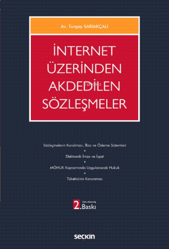 İnternet Üzerinden Akdedilen Sözleşmeler