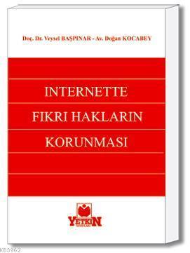 İnternette Fikri Hakların Korunması