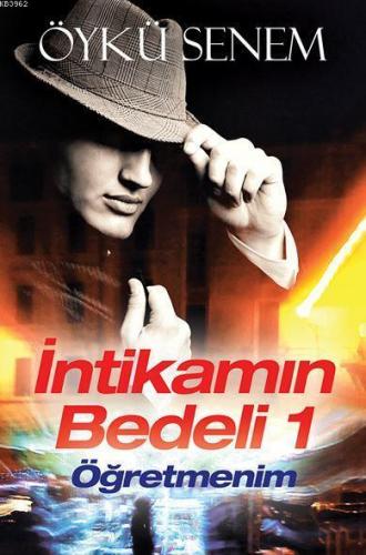 İntikamın Bedeli 1