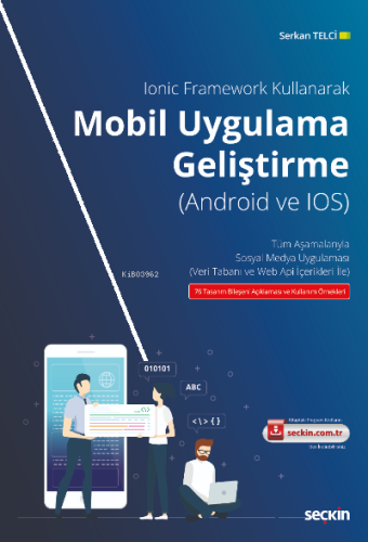 Ionic Framework Kullanarak Mobil Uygulama (Android ve IOS) Geliştirme;