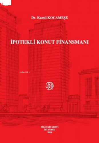 İpotekli Konut Finansmanı