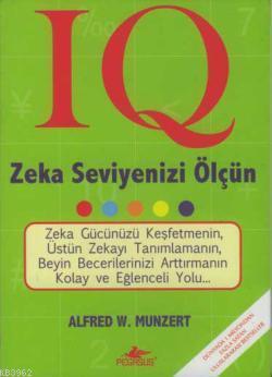 IQ Zeka Seviyenizi Ölçün