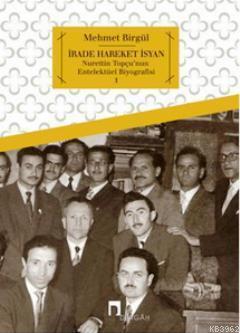 İrade Hareket İsyan