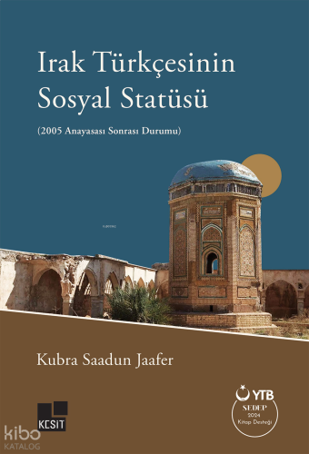 Irak Türkçesinin Sosyal Statüsü;(2005 Anayasası Sonrası Durumu)