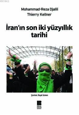 İranın Son İki Yüzyıllık Tarihi