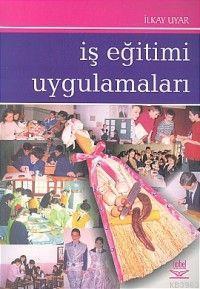 İş Eğitimi Uygulamaları