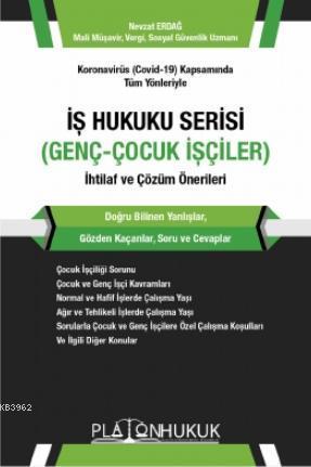 İş Hukuku Serisi Genç-Çocuk İşçiler