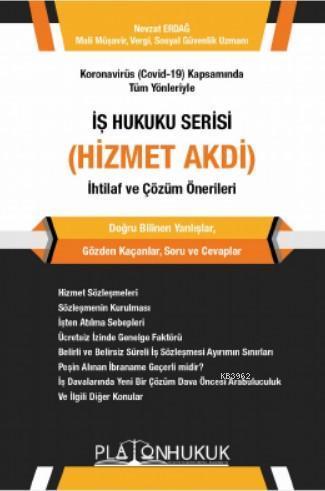 İş Hukuku Serisi Hizmet Akdi