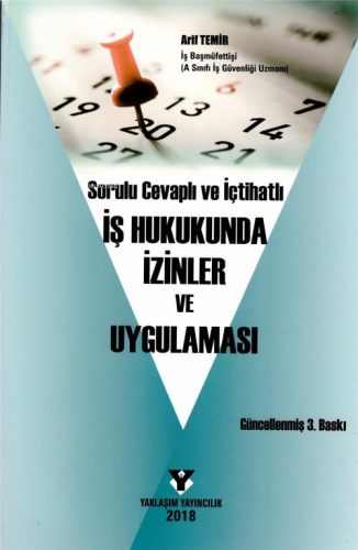 İş Hukukunda İzinler ve Uygulaması