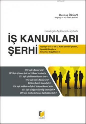 İş Kanunları Şerhi