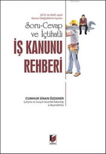 İş Kanunu Rehberi