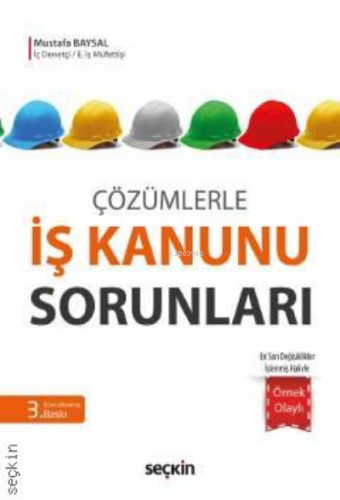 İş Kanunu Sorunları