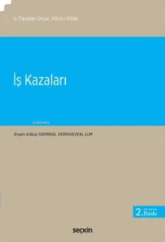 İş Kazaları