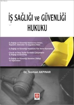 İş Sağlığı ve Güvenliği Hukuku