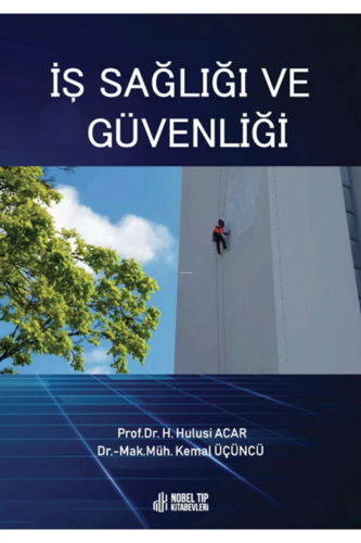 İş Sağlığı Ve Güvenliği