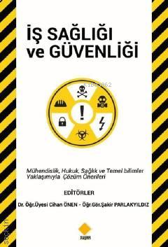 İş Sağlığı ve Güvenliği