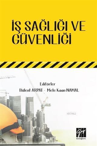 İş Sağlığı ve Güvenliği